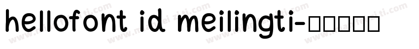 hellofont id meilingti字体转换